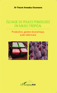Cover of the book Elevage de poules pondeuses en milieu tropical