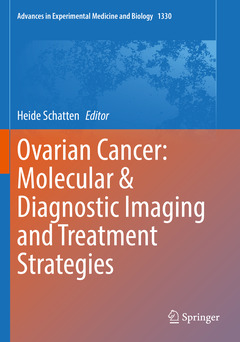 Couverture de l’ouvrage Ovarian Cancer: Molecular & Diagnostic Imaging and Treatment Strategies