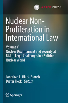 Couverture de l’ouvrage Nuclear Non-Proliferation in International Law - Volume VI