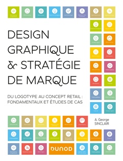 Couverture de l’ouvrage Design graphique et stratégie de marque