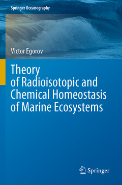 Couverture de l’ouvrage Theory of Radioisotopic and Chemical Homeostasis of Marine Ecosystems