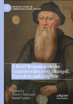 Couverture de l’ouvrage A Brief Response on the Controversies over Shangdi, Tianshen and Linghun