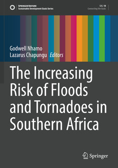 Couverture de l’ouvrage The Increasing Risk of Floods and Tornadoes in Southern Africa