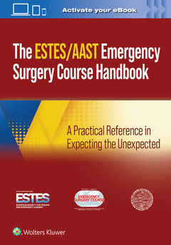 Couverture de l’ouvrage AAST/ESTES Emergency Surgery Course Handbook