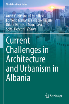 Couverture de l’ouvrage Current Challenges in Architecture and Urbanism in Albania