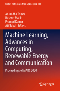 Couverture de l’ouvrage Machine Learning, Advances in Computing, Renewable Energy and Communication