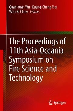 Couverture de l’ouvrage The Proceedings of 11th Asia-Oceania Symposium on Fire Science and Technology