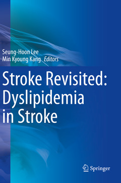Couverture de l’ouvrage Stroke Revisited: Dyslipidemia in Stroke