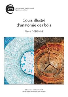 Couverture de l’ouvrage Cours illustré d'anatomie des bois