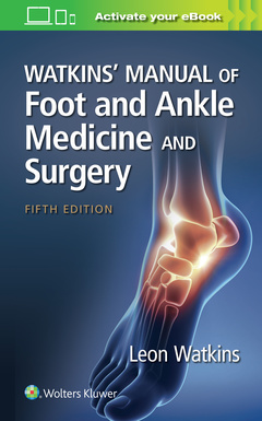 Couverture de l’ouvrage Watkins' Manual of Foot and Ankle Medicine and Surgery