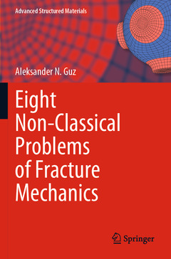 Couverture de l’ouvrage Eight Non-Classical Problems of Fracture Mechanics