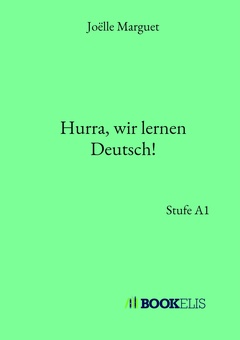 Cover of the book Hurra, wir lernen Deutsch!