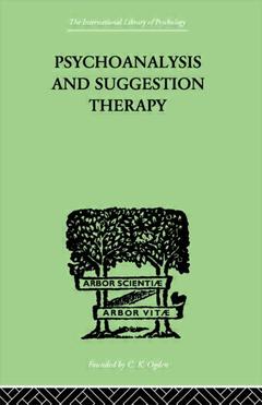 Cover of the book Psychoanalysis And Suggestion Therapy