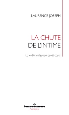 Cover of the book La chute de l'intime