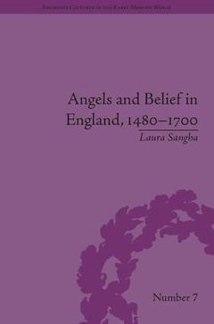 Cover of the book Angels and Belief in England, 1480-1700