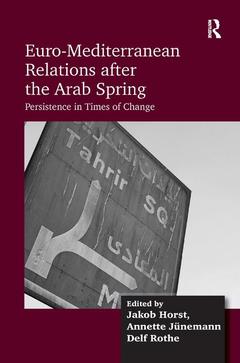 Couverture de l’ouvrage Euro-Mediterranean Relations after the Arab Spring