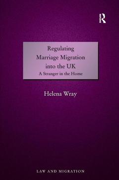 Couverture de l’ouvrage Regulating Marriage Migration into the UK