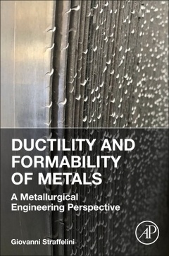 Couverture de l’ouvrage Ductility and Formability of Metals