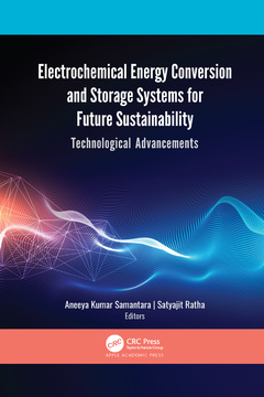 Couverture de l’ouvrage Electrochemical Energy Conversion and Storage Systems for Future Sustainability