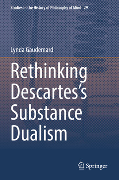 Couverture de l’ouvrage Rethinking Descartes’s Substance Dualism