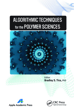 Couverture de l’ouvrage Algorithmic Techniques for the Polymer Sciences