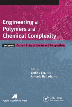 Couverture de l’ouvrage Engineering of Polymers and Chemical Complexity, Volume I