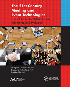 Couverture de l’ouvrage The 21st Century Meeting and Event Technologies