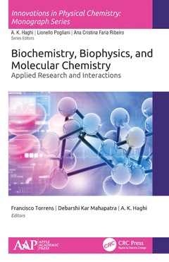 Couverture de l’ouvrage Biochemistry, Biophysics, and Molecular Chemistry
