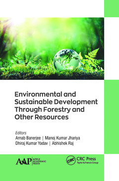 Cover of the book Environmental and Sustainable Development Through Forestry and Other Resources