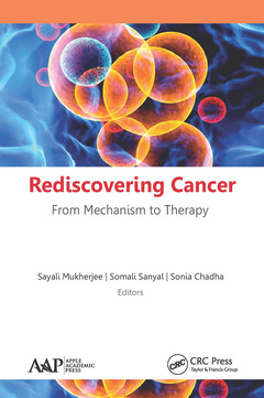 Couverture de l’ouvrage Rediscovering Cancer: From Mechanism to Therapy