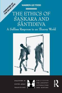 Couverture de l’ouvrage The Ethics of Sankara and Santideva