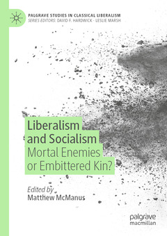 Couverture de l’ouvrage Liberalism and Socialism