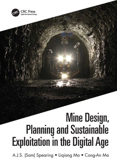 Couverture de l’ouvrage Mine Design, Planning and Sustainable Exploitation in the Digital Age