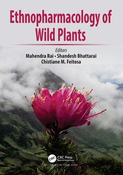 Couverture de l’ouvrage Ethnopharmacology of Wild Plants