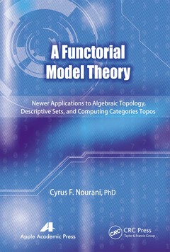 Couverture de l’ouvrage A Functorial Model Theory
