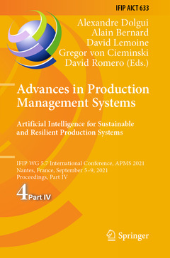 Couverture de l’ouvrage Advances in Production Management Systems. Artificial Intelligence for Sustainable and Resilient Production Systems