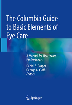Couverture de l’ouvrage The Columbia Guide to Basic Elements of Eye Care