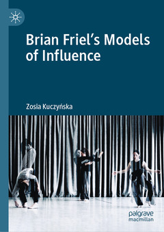Couverture de l’ouvrage Brian Friel's Models of Influence