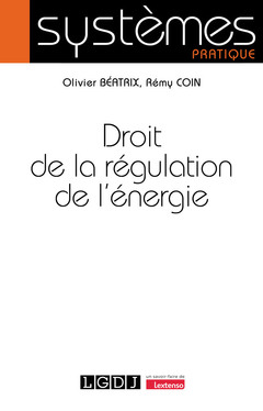 Couverture de l’ouvrage Droit de la régulation de l'énergie