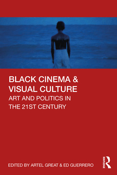 Couverture de l’ouvrage Black Cinema & Visual Culture