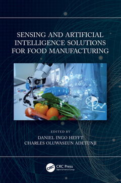 Couverture de l’ouvrage Sensing and Artificial Intelligence Solutions for Food Manufacturing