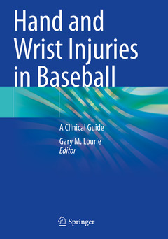 Couverture de l’ouvrage Hand and Wrist Injuries in Baseball