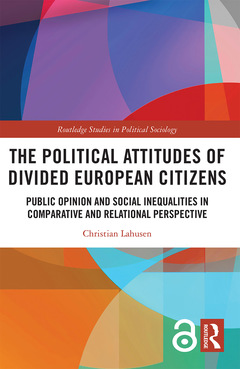 Couverture de l’ouvrage The Political Attitudes of Divided European Citizens