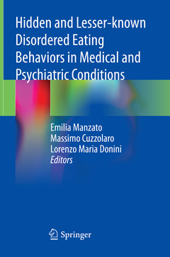 Couverture de l’ouvrage Hidden and Lesser-known Disordered Eating Behaviors in Medical and Psychiatric Conditions 