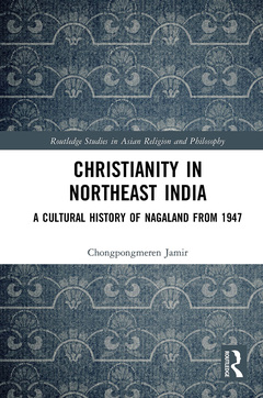 Couverture de l’ouvrage Christianity in Northeast India
