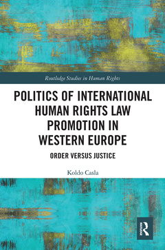 Couverture de l’ouvrage Politics of International Human Rights Law Promotion in Western Europe