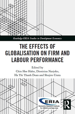 Couverture de l’ouvrage The Effects of Globalisation on Firm and Labour Performance