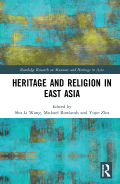 Couverture de l’ouvrage Heritage and Religion in East Asia