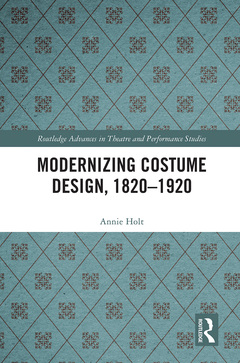 Couverture de l’ouvrage Modernizing Costume Design, 1820–1920