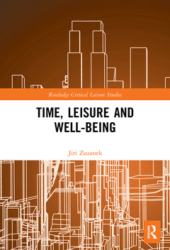 Couverture de l’ouvrage Time, Leisure and Well-Being
